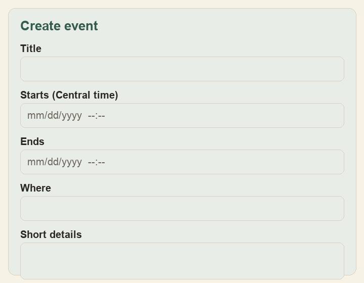 Create event form with title, start time, end time, where, and Save event